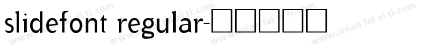 slidefont regular字体转换